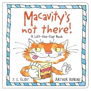 Imagen del vendedor de Macavity's Not There! : A Lift-the-Flap Book a la venta por Smartbuy