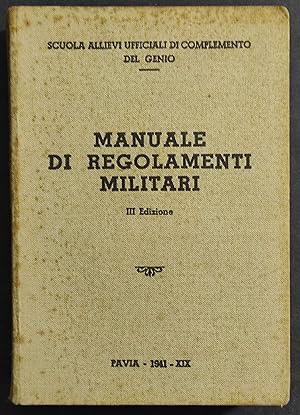 Manuale di Regolamenti Militari - 1941
