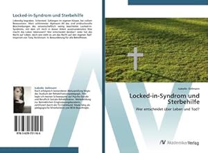 Seller image for Locked-in-Syndrom und Sterbehilfe for sale by BuchWeltWeit Ludwig Meier e.K.