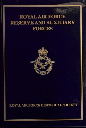 Seller image for Royal Air Force Reserve and Auxiliary Forces for sale by M Godding Books Ltd