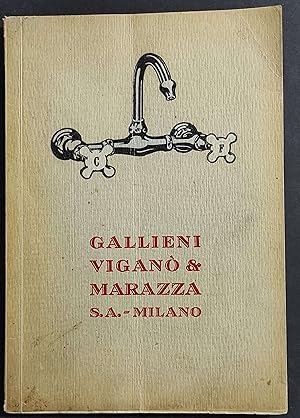 Gallieni Viganò & Marazza - Catalogo Robinetteria & Apparecchi - 1928