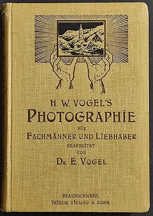 Photographie Fachmanner Liebhaber - Vogel's - Ed. Braunschweig - 1900