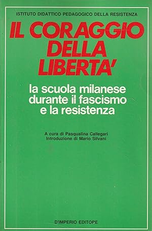 Il coraggio della libertà