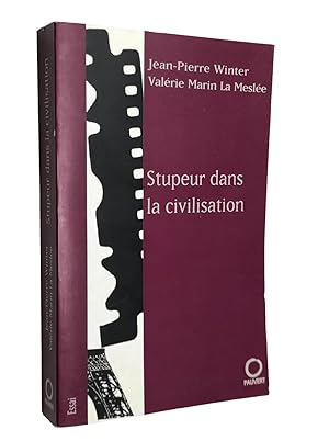 Seller image for Stupeur dans la civilisation for sale by Librairie Douin