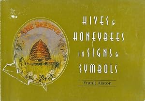 Seller image for Hives & Honeybees in Signs & Symbols. for sale by C. Arden (Bookseller) ABA