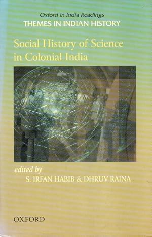 Bild des Verkufers fr Social History of Science in Colonial India zum Verkauf von San Francisco Book Company