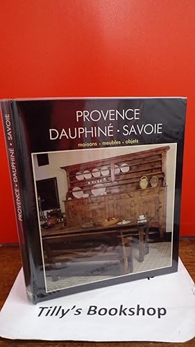 Collection Styles De France: La Provence - Le Dauphine - La Savoie