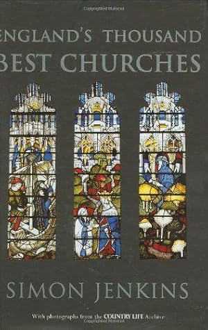 Seller image for England's Thousand Best Churches for sale by WeBuyBooks