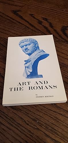 Image du vendeur pour Art and the Romans mis en vente par Joes Books