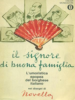 Bild des Verkufers fr Il signore di buona famiglia zum Verkauf von Librodifaccia