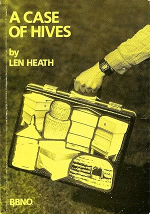 A Case of Hives. (A book for those itching to start beekeeping).