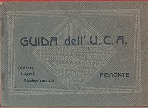 Image du vendeur pour Guida dell' U.C.A. Piemonte. Distanze itinerari stazioni di servizio. 1932 mis en vente par libreria biblos