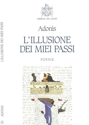 Seller image for L'illusione dei miei passi for sale by Biblioteca di Babele