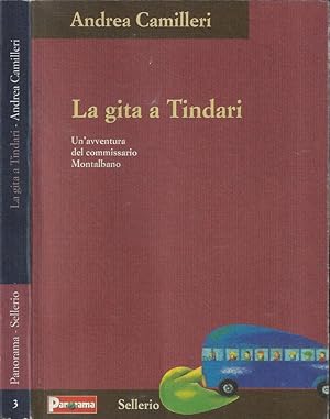 Image du vendeur pour La gita a Tindari Un'avventura del commissario Montalbano mis en vente par Biblioteca di Babele