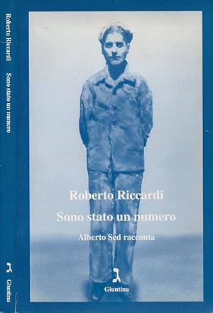 Bild des Verkufers fr Sono stato un numero Alberto Sed racconta zum Verkauf von Biblioteca di Babele