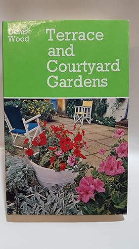 Imagen del vendedor de Terrace and Courtyard Gardens a la venta por Cambridge Rare Books