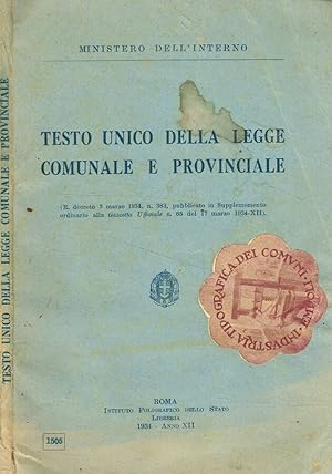 Bild des Verkufers fr Testo unico della legge comunale e provinciale zum Verkauf von Biblioteca di Babele