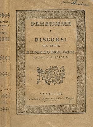 Panegirici e discorsi del padre Girolamo Tornielli