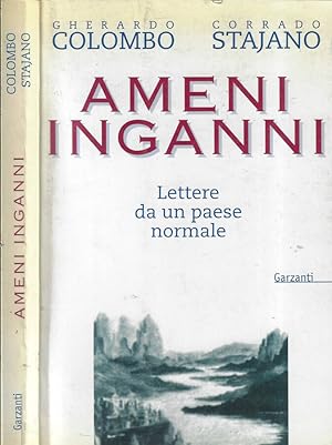 Seller image for Ameni inganni Lettere da un paese normale for sale by Biblioteca di Babele