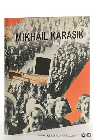 Imagen del vendedor de Mikhail karasik : catalogue raisonn 1987-2010. a la venta por Emile Kerssemakers ILAB