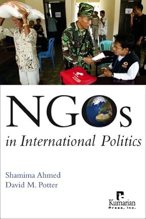 Imagen del vendedor de NGOs in International Politics [Soft Cover ] a la venta por booksXpress