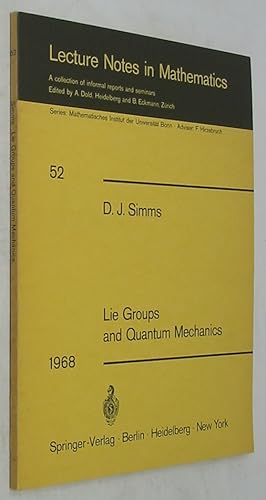 Immagine del venditore per Lie Groups and Quantum Mechanics (Lecture Notes in Mathematics 52) venduto da Powell's Bookstores Chicago, ABAA