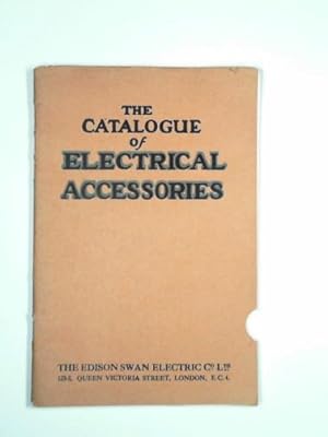 Bild des Verkufers fr The catalogue of electrical accessories (1927) zum Verkauf von Cotswold Internet Books