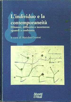 Immagine del venditore per L' individuo e la contemporaneita' venduto da Librodifaccia