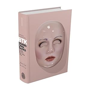 Seller image for BTK Profile - Mascara da Maldade for sale by Livraria Ing