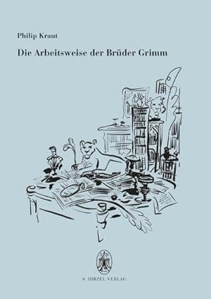 Seller image for Die Arbeitsweise der Brder Grimm for sale by Rheinberg-Buch Andreas Meier eK