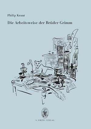 Seller image for Die Arbeitsweise der Brder Grimm for sale by BuchWeltWeit Ludwig Meier e.K.