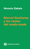 Seller image for Marcel Duchamp y los restos del ready-made for sale by AG Library