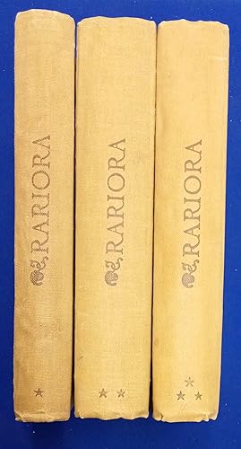 Seller image for Rariora: Being Notes of Some of the Printed Books, Manuscripts, Historical Documents, Medals, Engravings, Pottery. Etc., Etc., Collected (1858-1900) by John Eliot Hodgkin. [3 volumes, complete set ] for sale by Wykeham Books