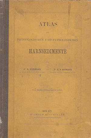 Imagen del vendedor de Atlas der physiologischen und pathologischen Harnsedimente a la venta por PRISCA