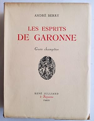 Les esprits de Garonne. Geste champêtre.