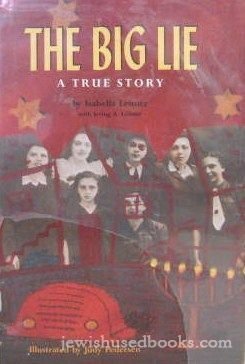 Seller image for The Big Lie: A True Story for sale by Reliant Bookstore