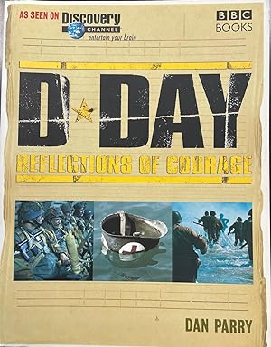 Bild des Verkufers fr D-Day: Reflections of Courage zum Verkauf von BookMarx Bookstore