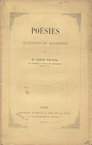 Seller image for Posies extraites du manuscrit de Mme Hon Wronski des Acadmies de Turin, Aix, Montpellier, Vaucluse etc for sale by PRISCA