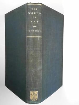 Seller image for The world of man: prose passages chiefly from the works of the great historians, classical and English for sale by Cotswold Internet Books