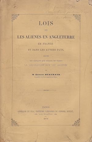 Image du vendeur pour Lois sur les alins en Angleterre, en France et dans les autres pays. Rsum des critiques que soulve en France la lgislation sur les alins mis en vente par PRISCA