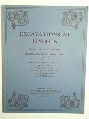 Bild des Verkufers fr Excavations at Lincoln: second interim report: excavations in the lower town 1972-8 zum Verkauf von Cotswold Internet Books