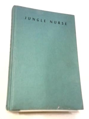 Immagine del venditore per Jungle Nurse venduto da World of Rare Books