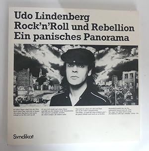 Rock n Roll und Rebellion. Ein panisches Panorama. Mit Schallplatte/ LP. - Unter Mitarbeit von Ro...