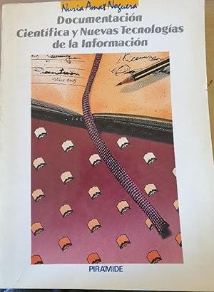 Imagen del vendedor de DOCUMENTACION CIENTIFICA Y NUEVAS TECNOLOGIAS DE LA INFORMACION. a la venta por Libreria Lopez de Araujo