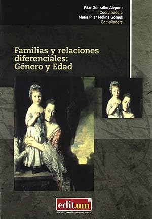 Seller image for Familias y relaciones diferenciales: genero y edad for sale by Imosver