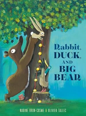 Bild des Verkufers fr Rabbit, Duck, and Big Bear zum Verkauf von GreatBookPrices