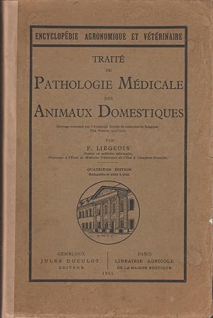 Seller image for TRAITE DE PATHOLOGIE MEDICALE DES ANIMAUX DOMESTIQUES for sale by Librairie l'Aspidistra