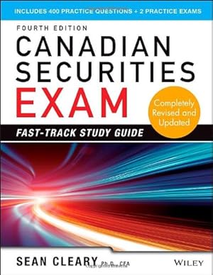 Seller image for Canadian Securities Exam Fast-Track Study Guide fourth edition by Cleary, W. Sean [Paperback ] for sale by booksXpress