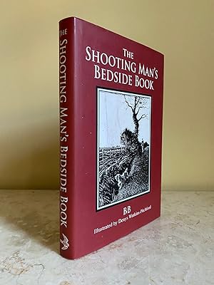 Image du vendeur pour The Shooting Man's Bedside Book mis en vente par Little Stour Books PBFA Member