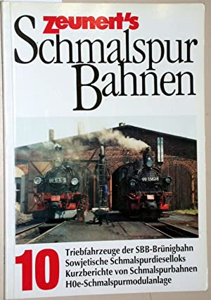 Zeunert`s Schmalspurbahnen, Heft 10.